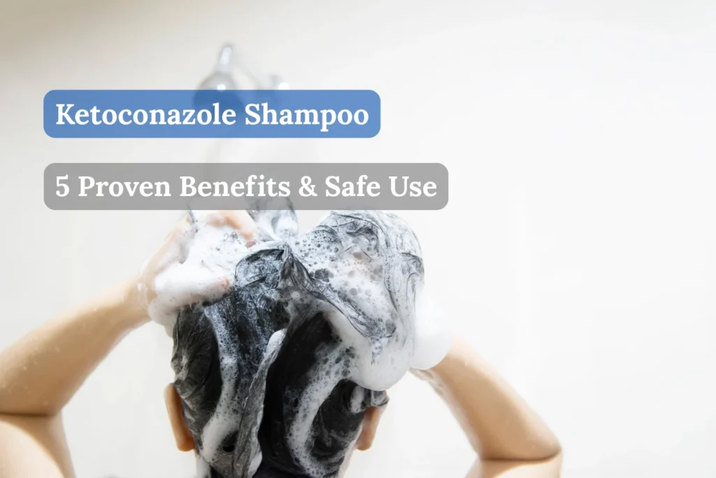 Ketoconazole Shampoo