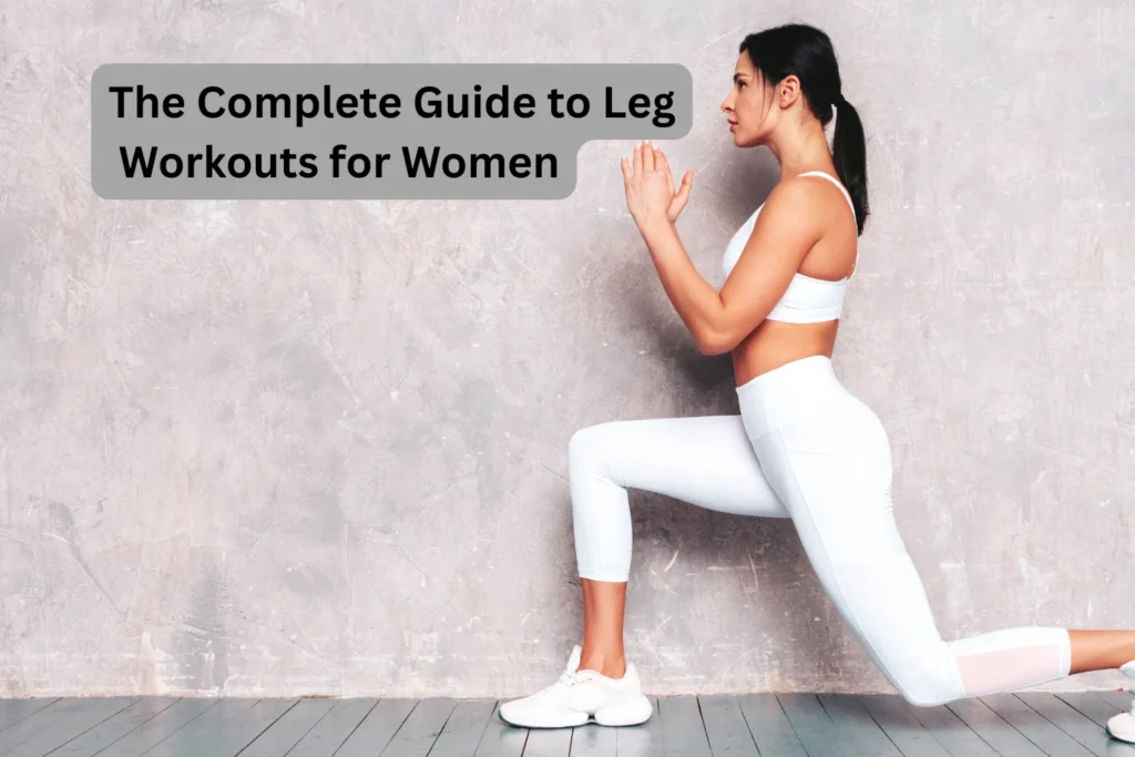 leg workout from women